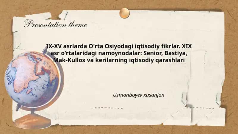 IX-XV asrlarda O'rta Osiyodagi iqtisodiy fikrlar