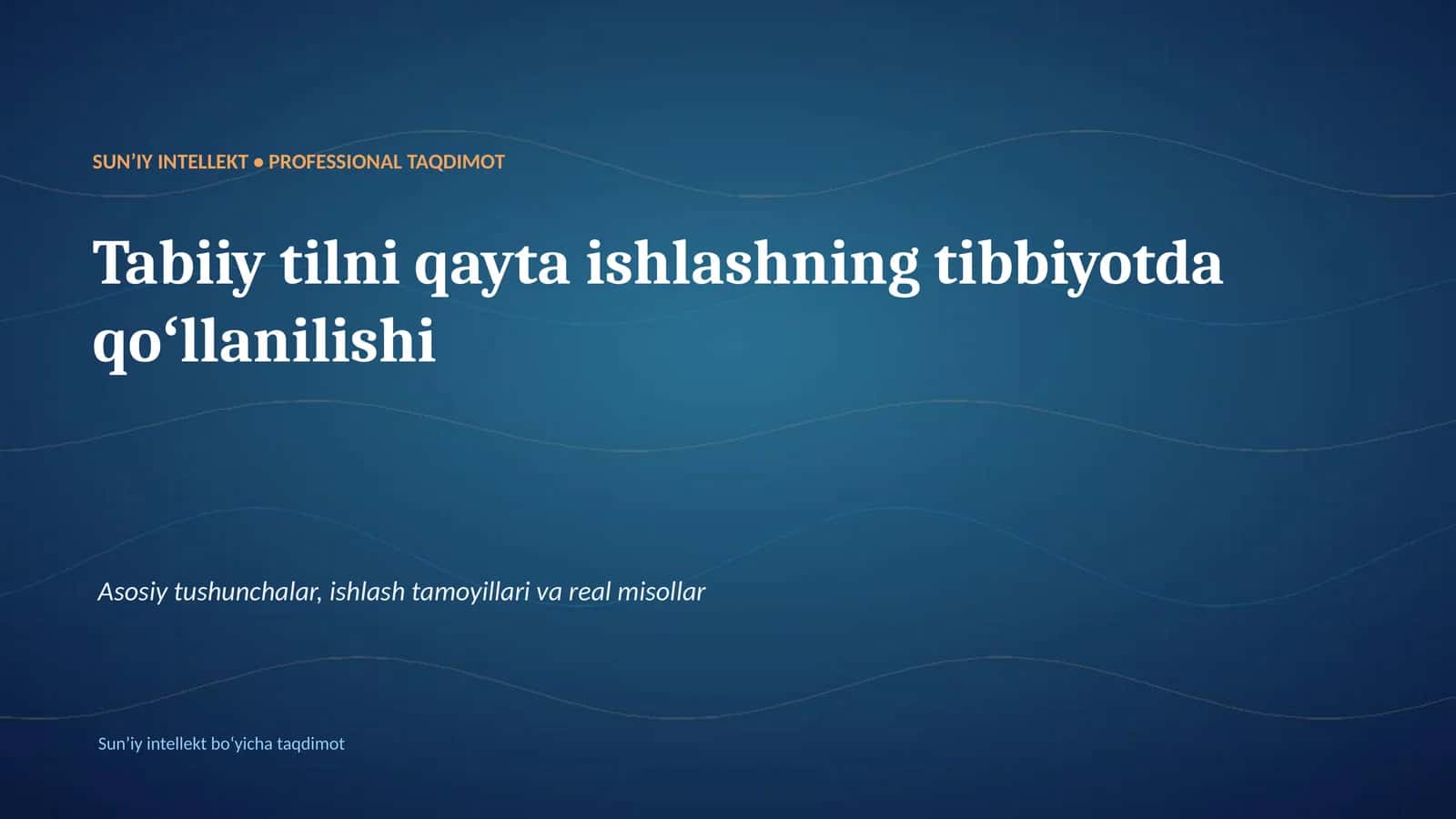 SUNʼIY INTELLEKT • PROFESSIONAL TAQDIMOT