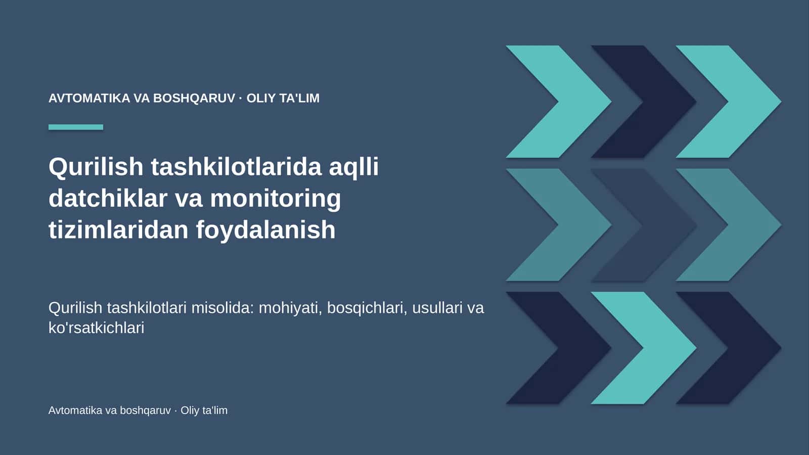 Qurilish tashkilotlarida aqlli datchiklar va monitoring tizimlaridan foydalanish