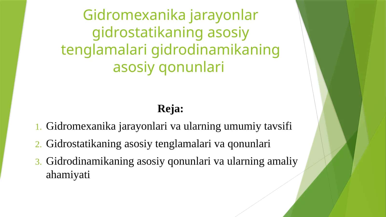 Gidromexanika jarayonlar gidrostatikaning asosiy tenglamalari gidrodinamikaning asosiy qonunlari