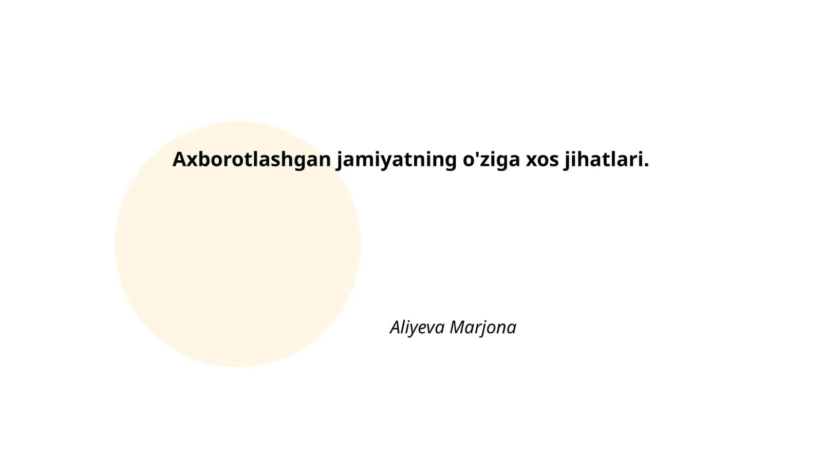 Axborotlashgan jamiyatning asosi