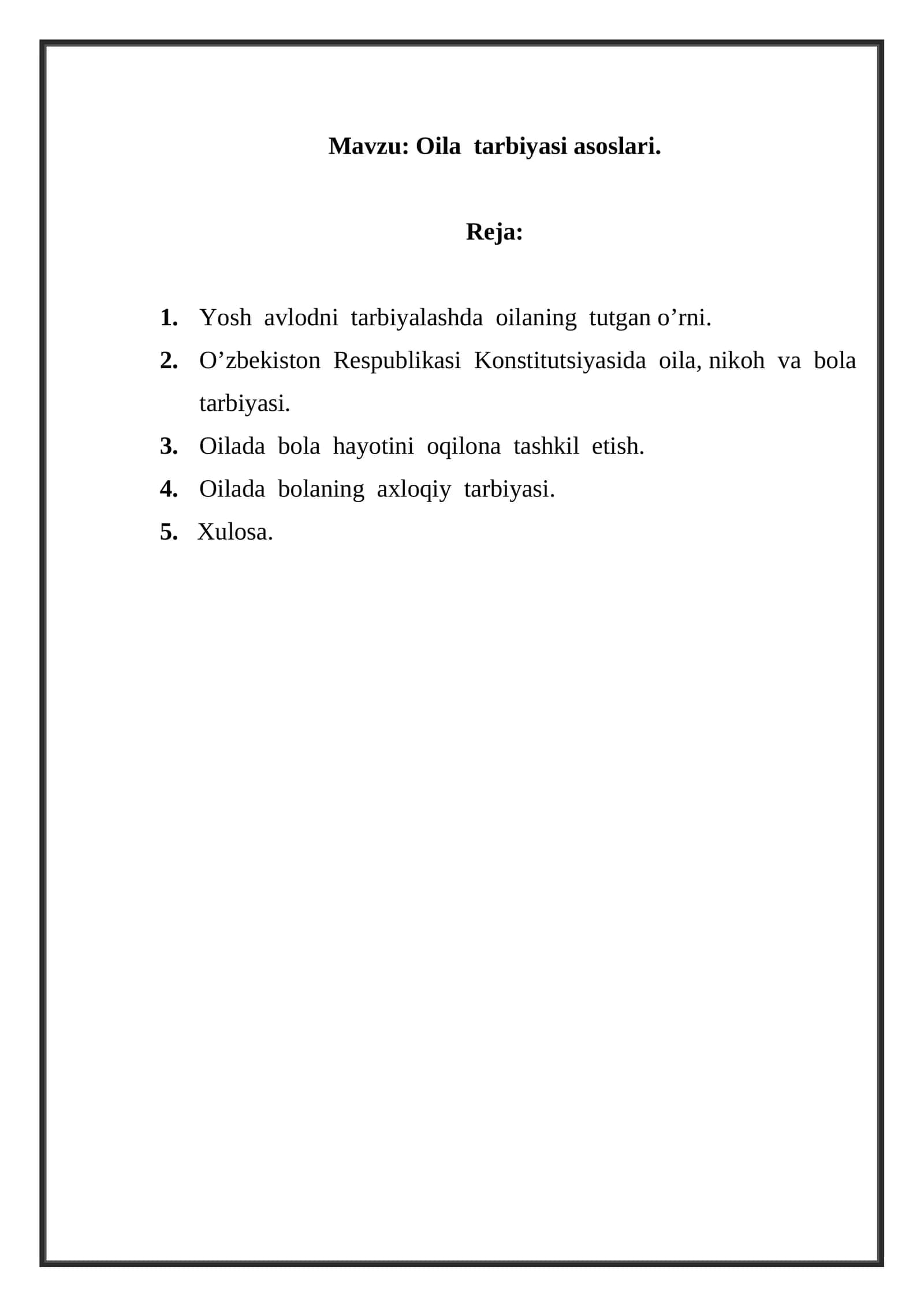Oila tarbiyasi asoslari