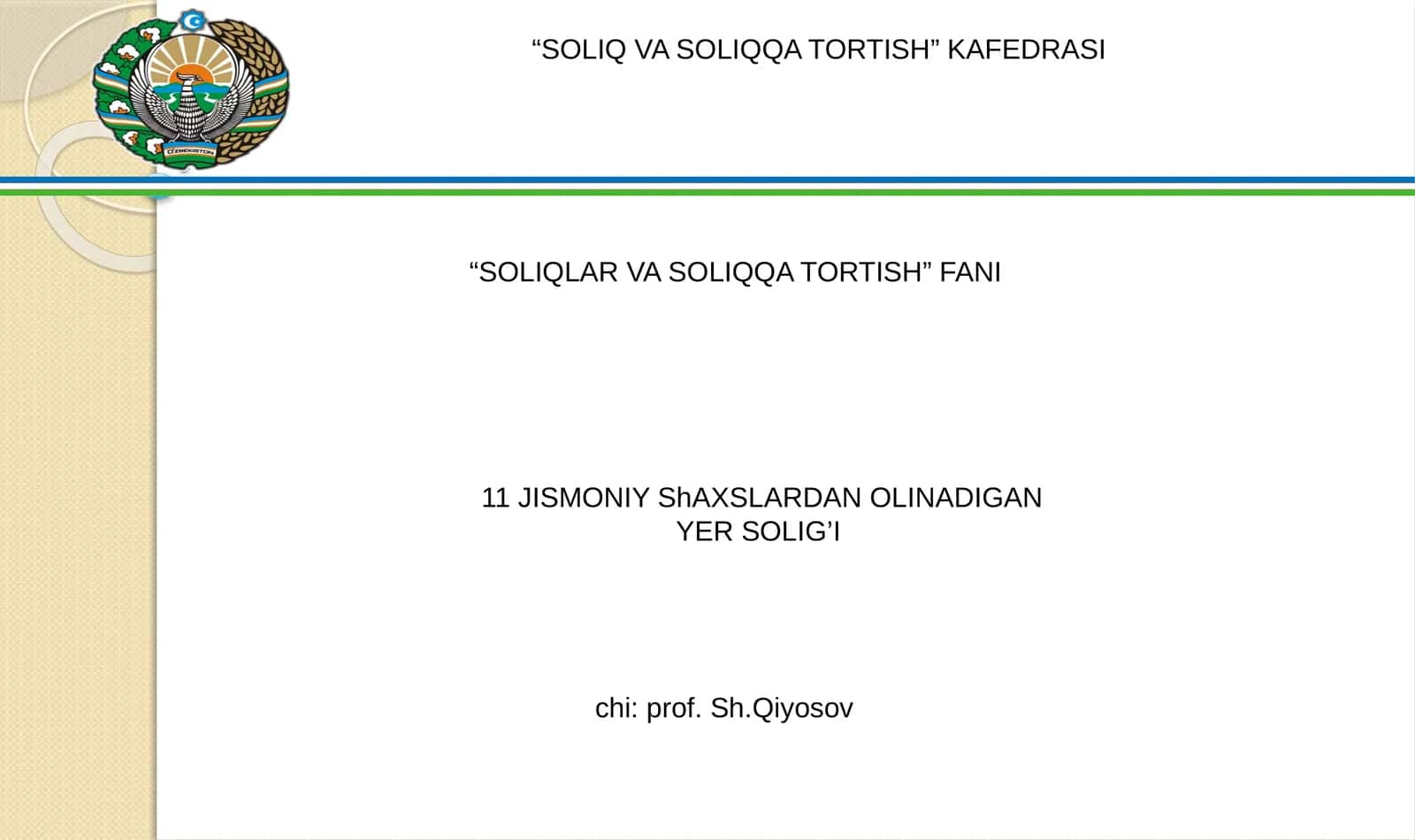 Jismoniy Shaxslardan Olinadigan Yer Solig'i