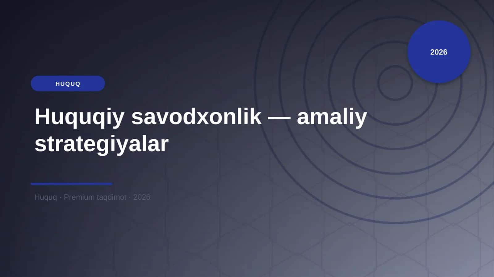 Huquqiy savodxonlik — amaliy strategiyalar