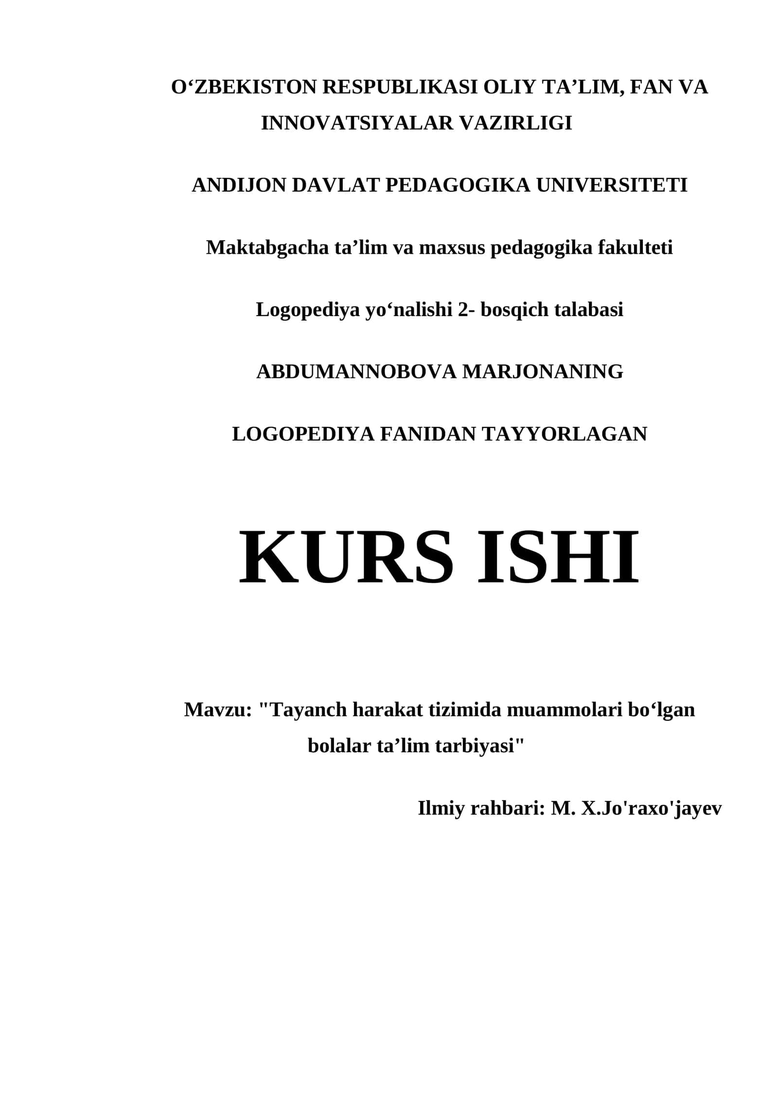 Tayanch harakat tizimida muammolari boʻlgan bolalar taʼlim tarbiyasi