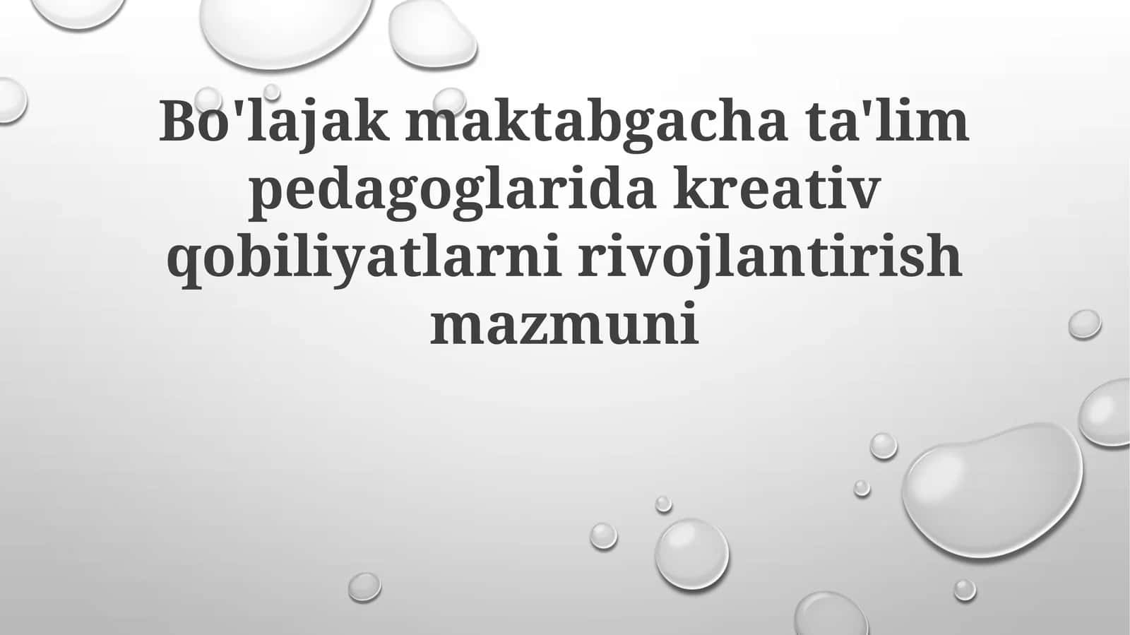 Bo'lajak maktabgacha ta'lim pedagoglari uchun kreativ qobiliyatlarni rivojlantirish mazmuni
