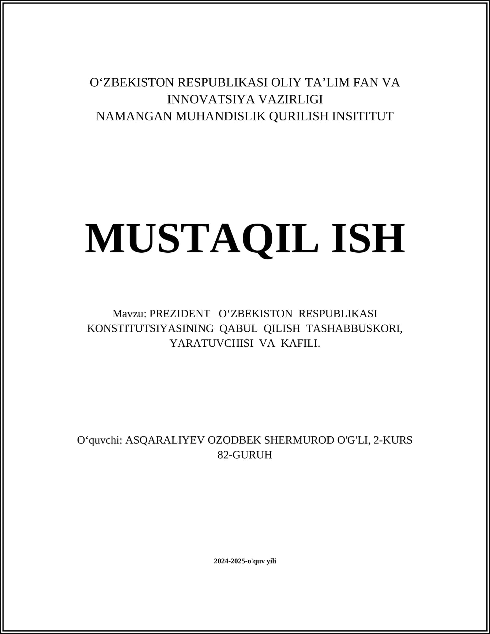 PREZIDENT O‘ZBEKISTON RESPUBLIKASI KONSTITUTSIYASINING QABUL QILISH TASHABBUSKORI, YARATUVCHISI VA KAFILI