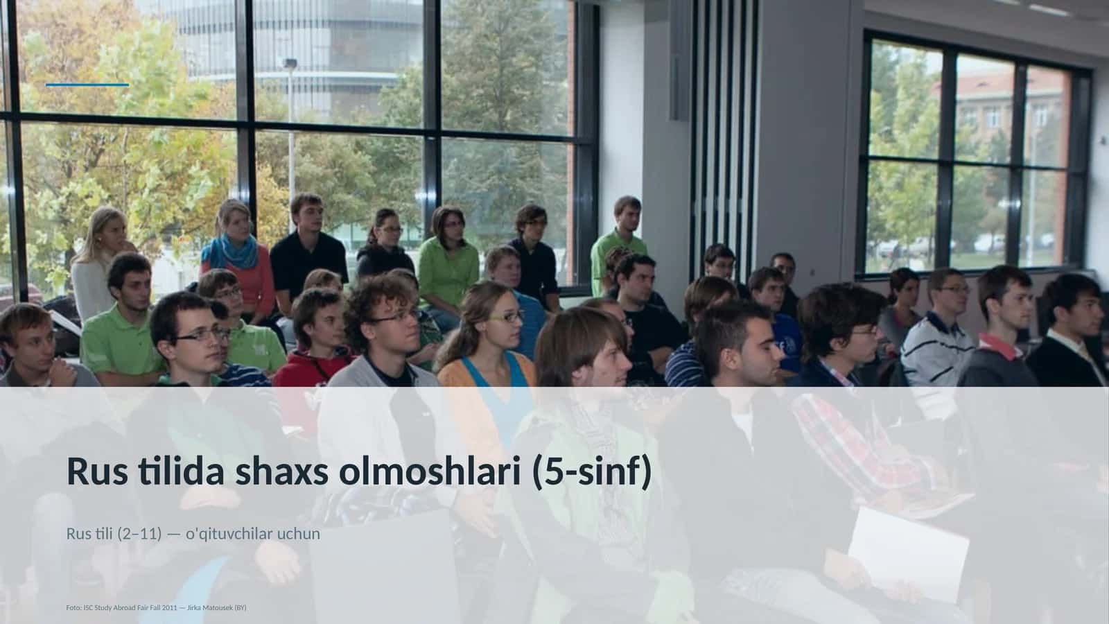 Rus tilida shaxs olmoshlari (5-sinf)