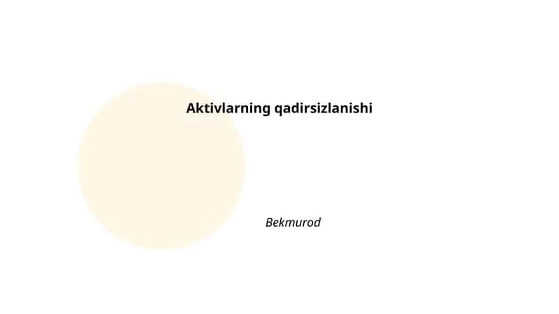 Aktivlarning qadirsizlanishi
