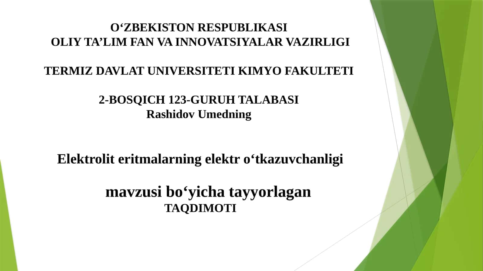 Elektroliteritmalarning elektro‘tkazuvchanligi
