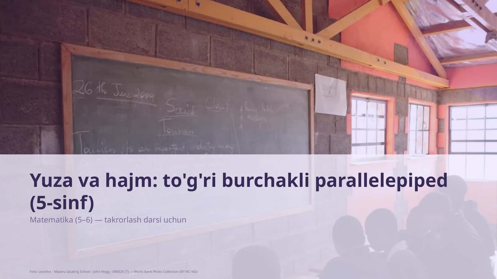 Yuza va hajm: to'g'ri burchakli parallelepiped (5-sinf)