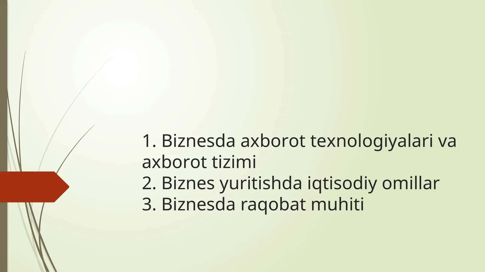 Biznesda axborot texnologiyalari va axborot tizimi