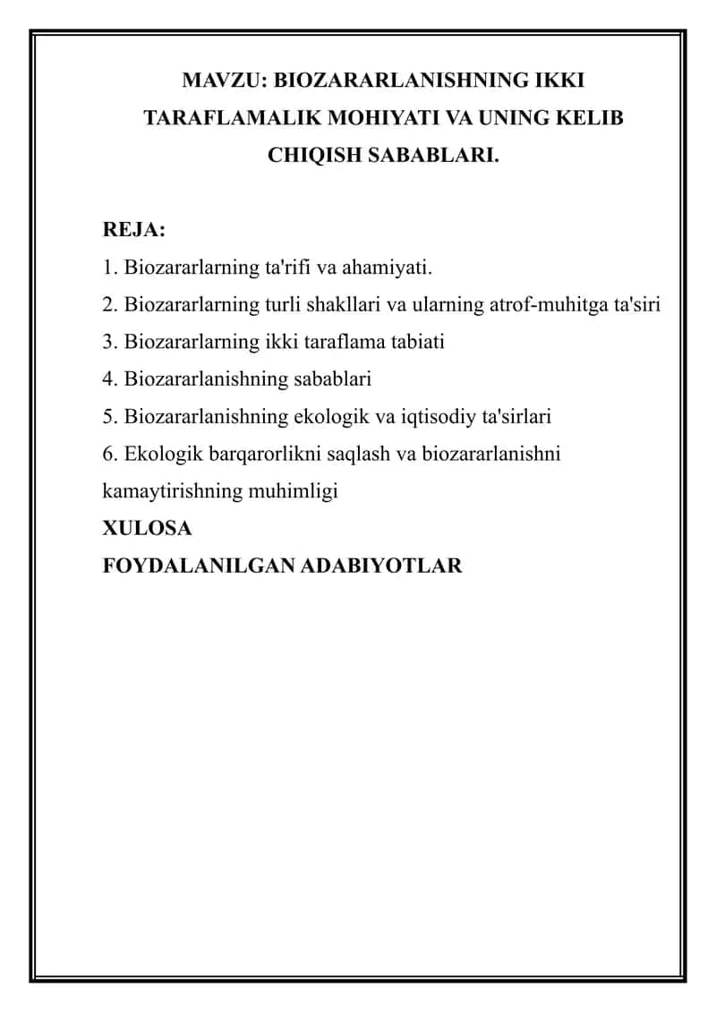 Biozararlanishning ikki taraflama mohiyati 1
