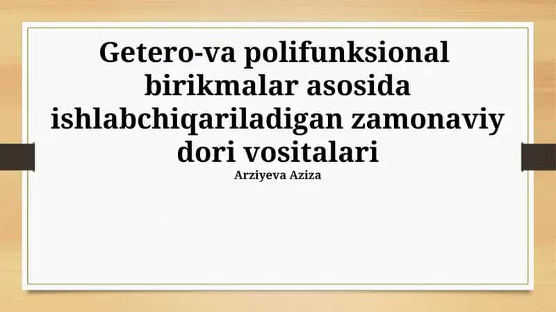 Zamonaviy dori vositalari