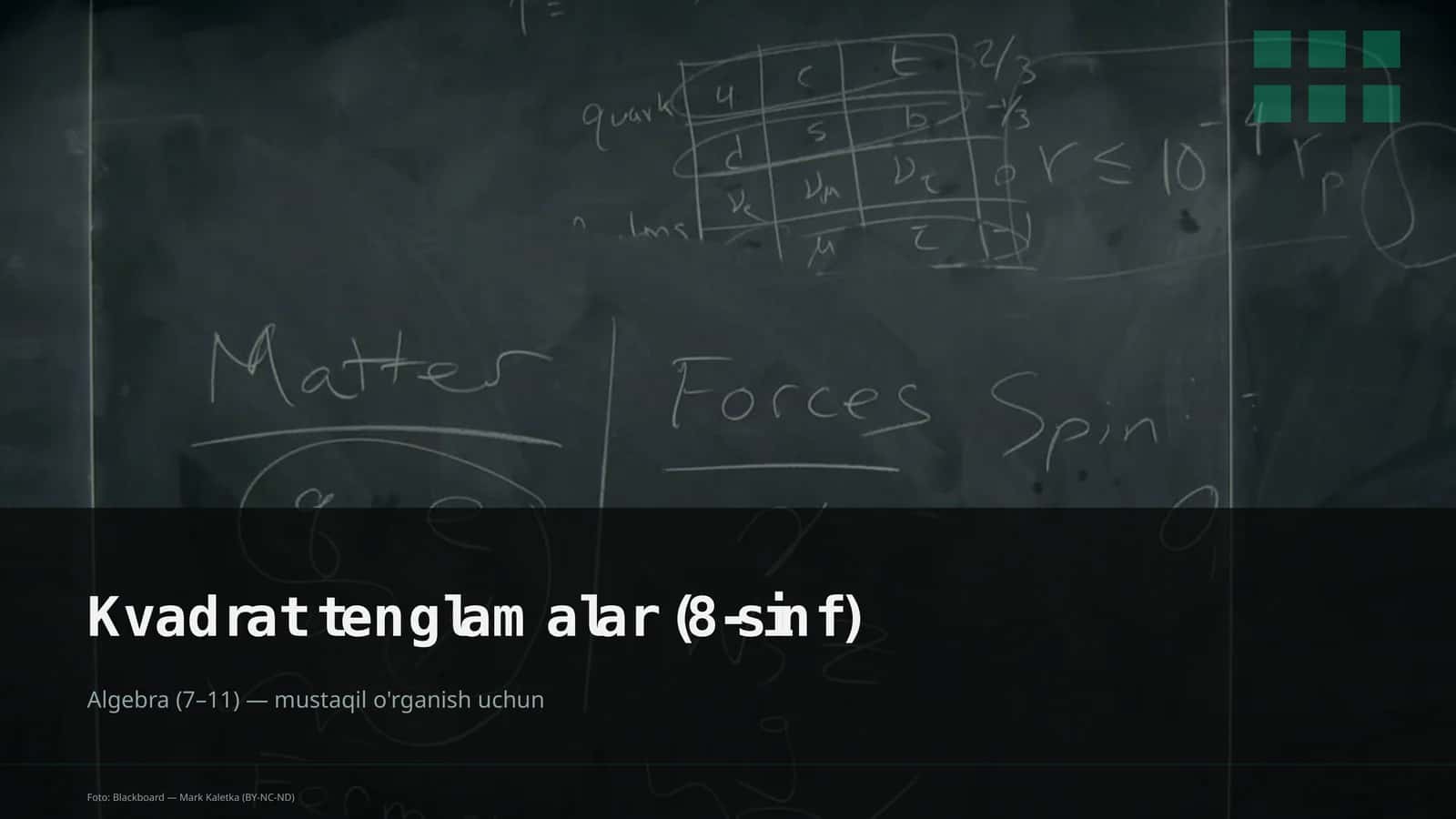 Kvadrat tenglamalar (8-sinf)
