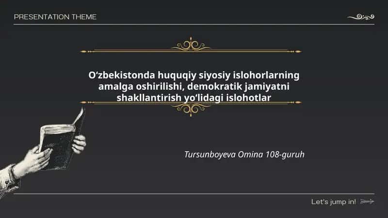 Oʻzbekistonda huquqiy siyosiy islohorlarning amalga oshirilishi, demokratik jamiyatni shakllantirish yoʻlidagi islohotlar