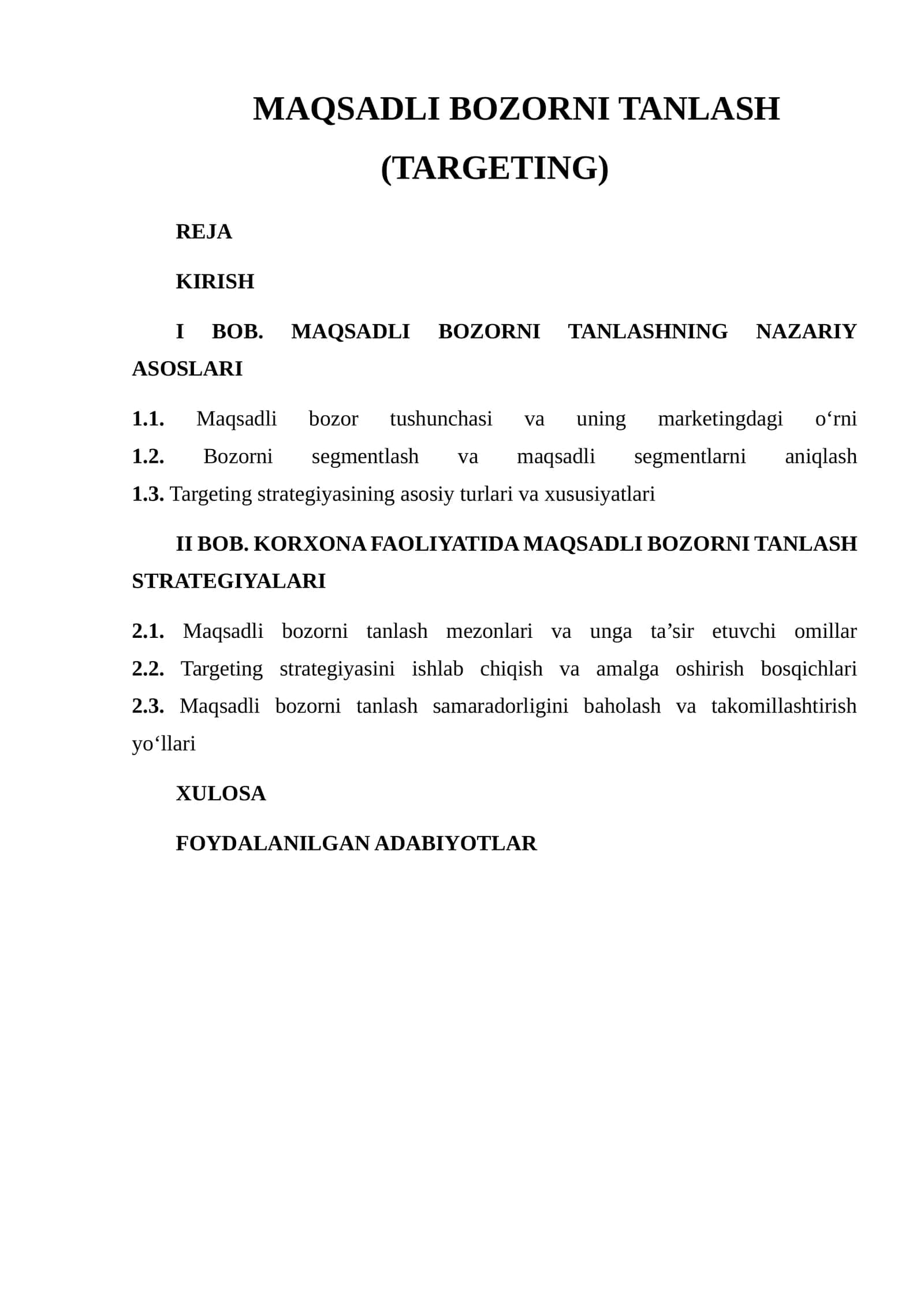 MAQSADLI BOZORNI TANLASH (TARGETING)