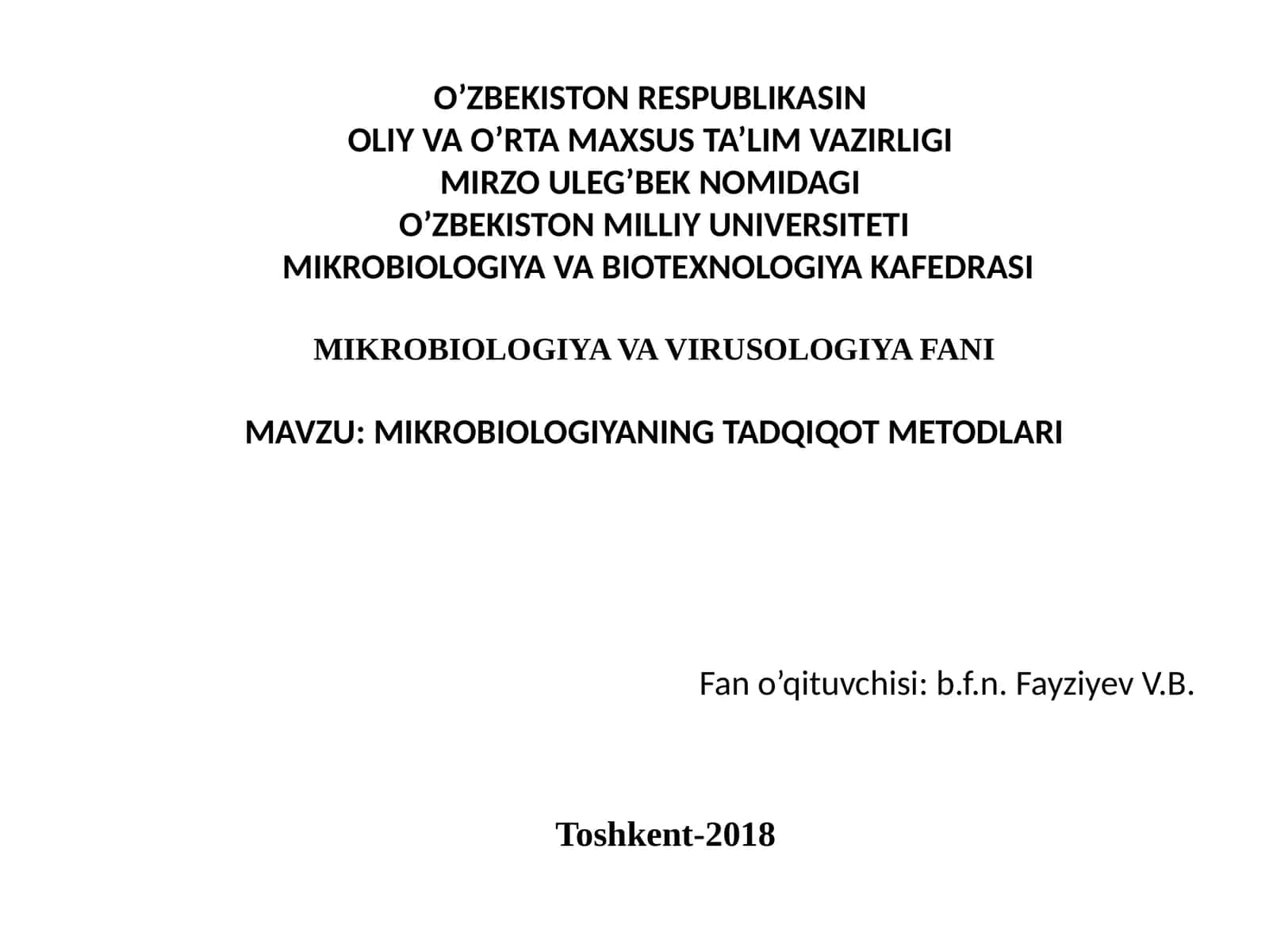 MIKROBIOLOGIYANING TADQIQOT METODLARI