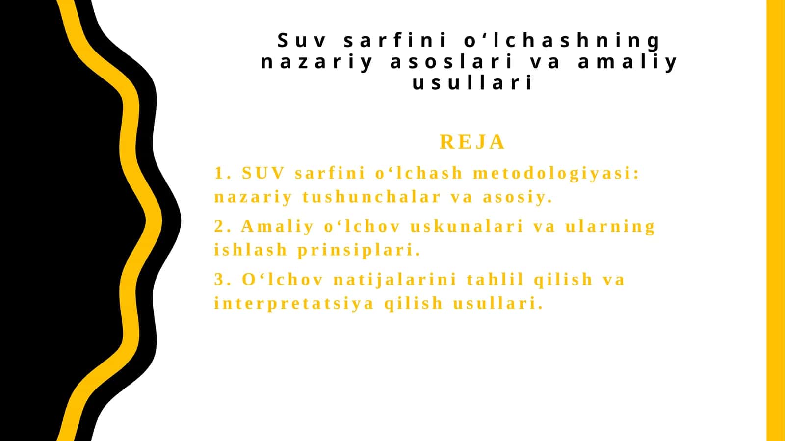 Suv sarfini oʻlchashning nazariy asoslari va amaliy usullari
