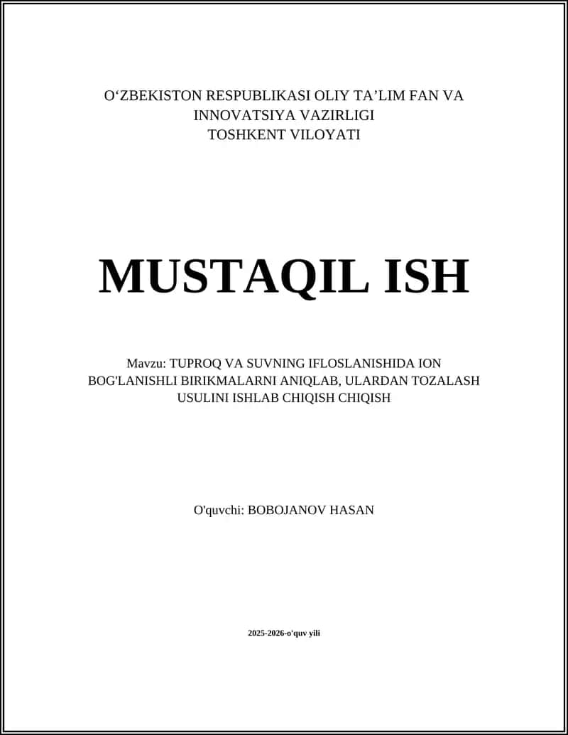 TUPROQ VA SUVNING IFLOSLANISHIDA ION BOG'LANISHLI BIRIKMALARNI ANIQLAB