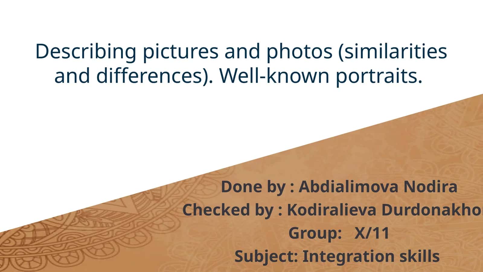 Describing pictures and photos (similarities and differences). Well-known portraits