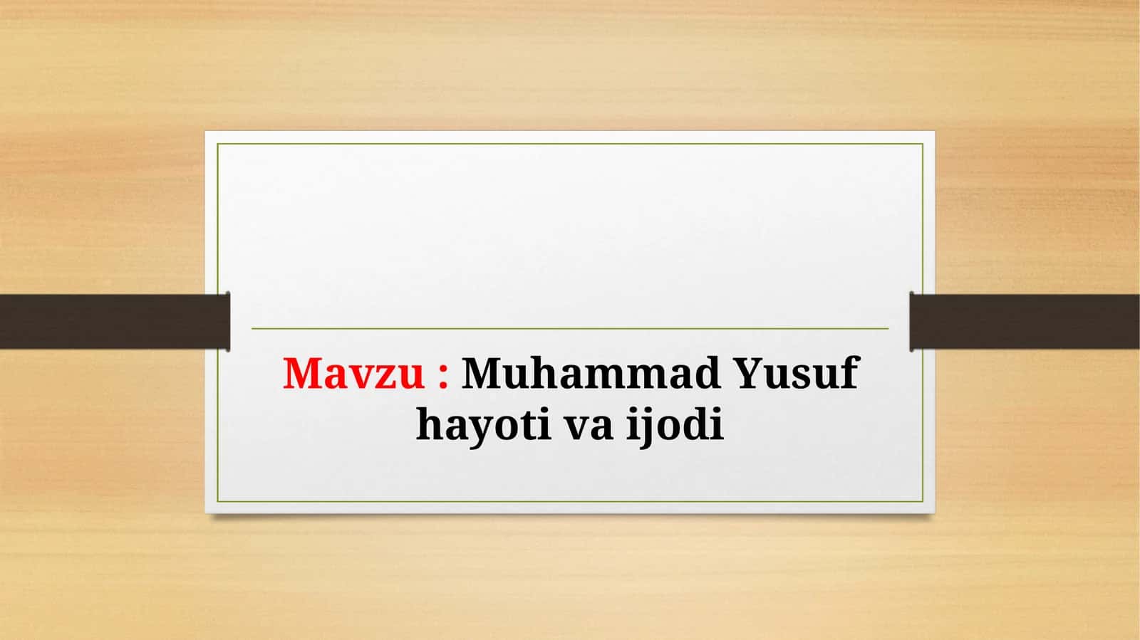 Muhammad Yusuf hayoti va ijodi