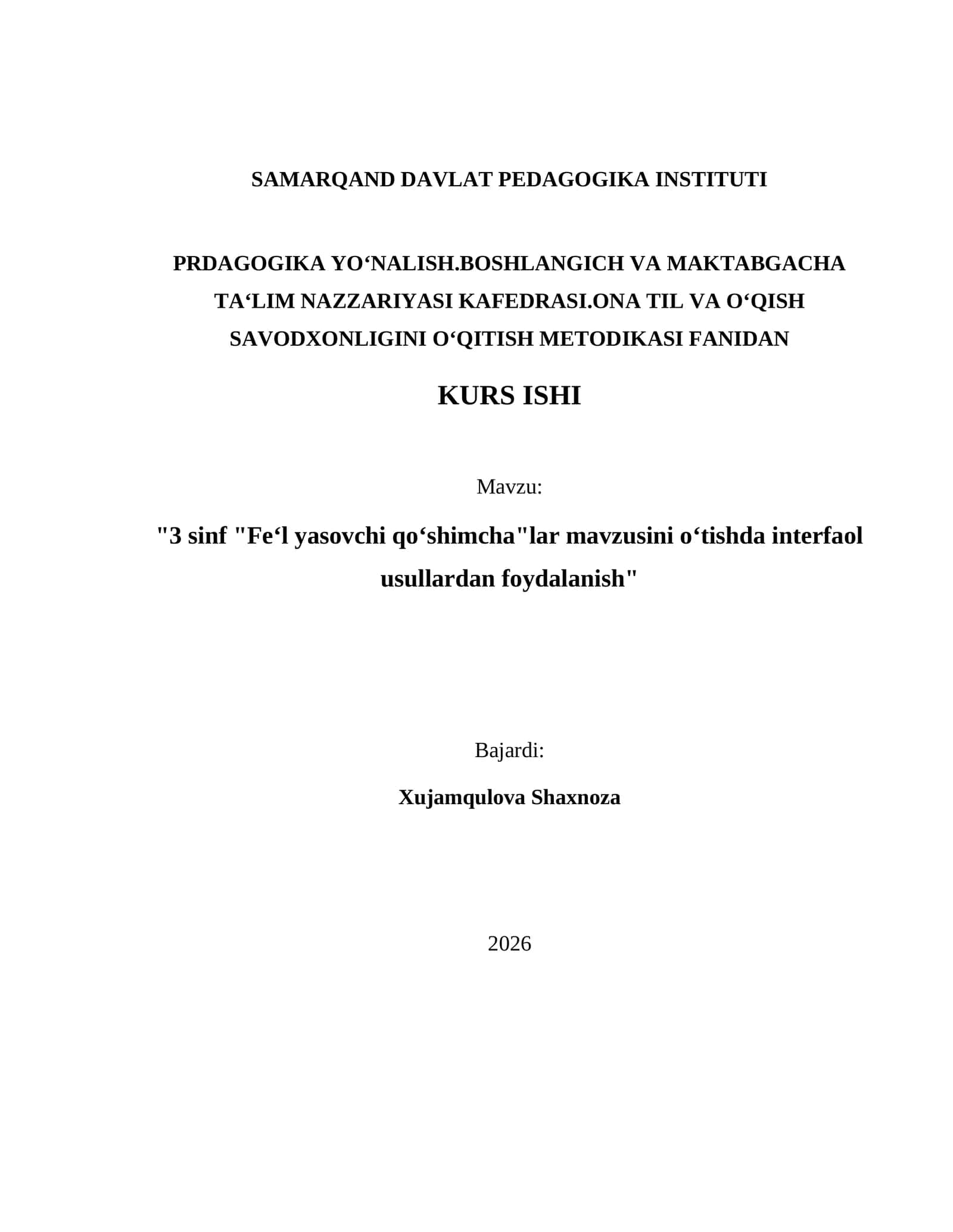 "3 sinf "Fe‘l yasovchi qo‘shimcha"lar mavzusini o‘tishda interfaol usullardan foydalanish"