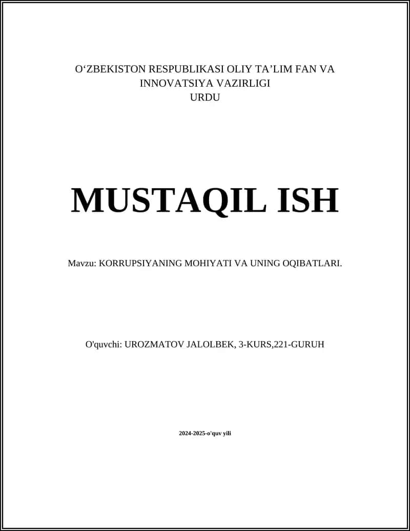 KORRUPSIYANING MOHIYATI VA UNING OQIBATLARI