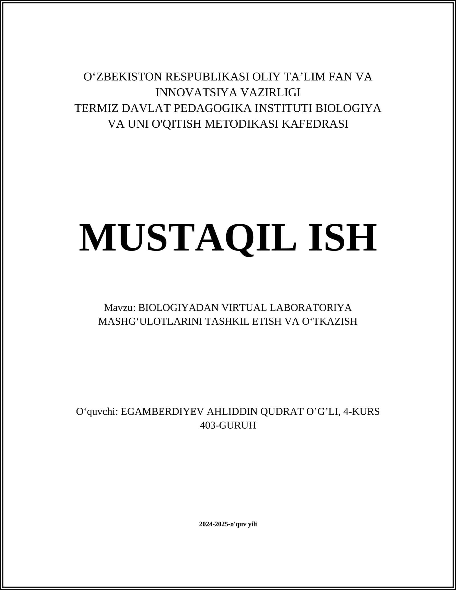 BIOLOGIYADAN VIRTUAL LABORATORIYA MASHG‘ULOTLARINI TASHKIL ETISH VA O‘TKAZISH