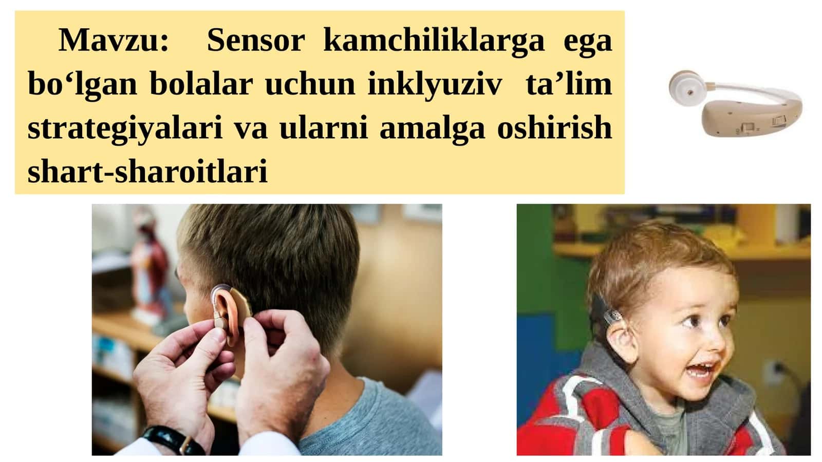 Sensor kamchiliklarga ega bo‘lgan bolalar uchun inklyuziv ta’lim strategiyalari va ularni amalga oshirish shart-sharoitlari