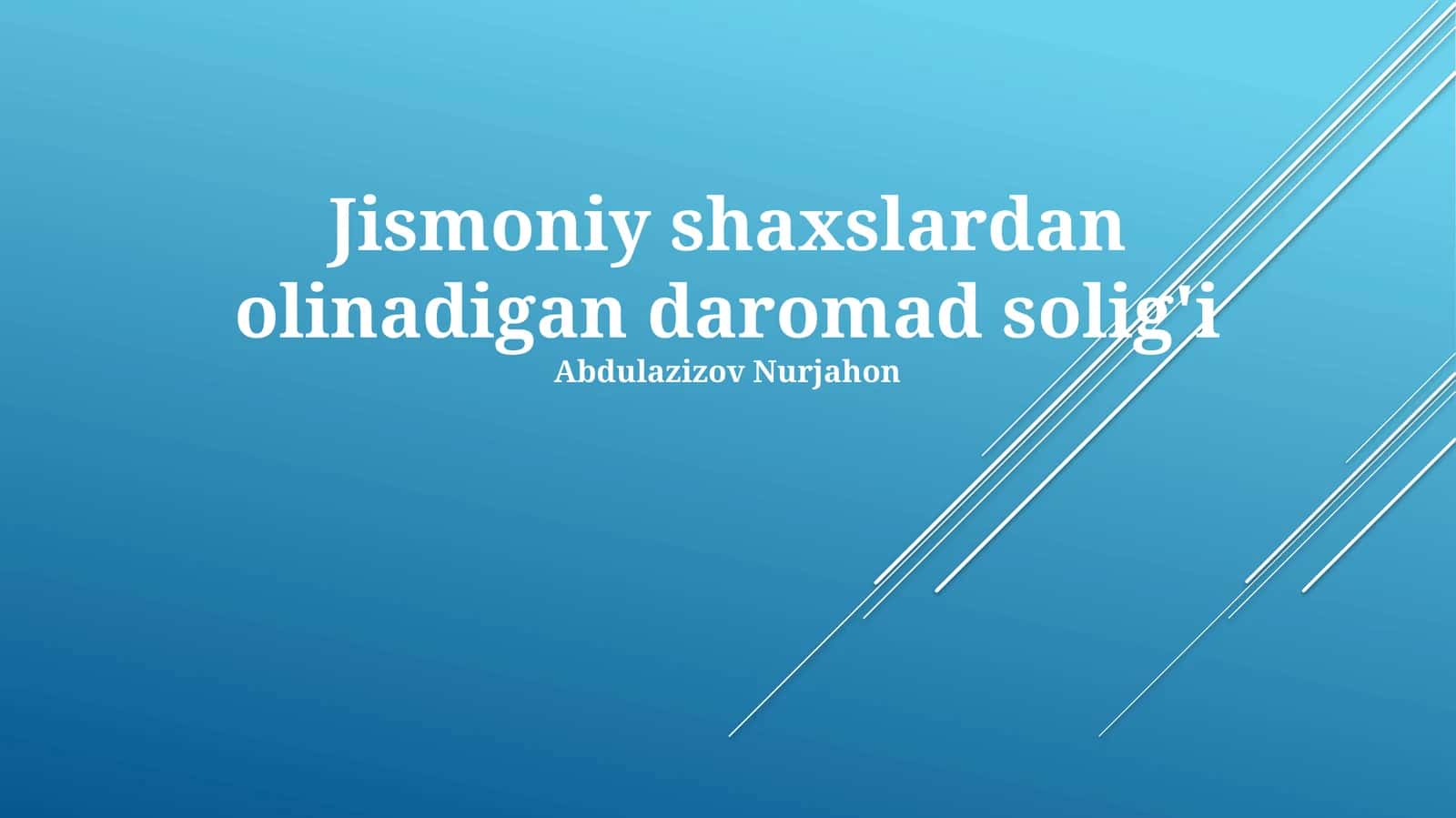 Jismoniy shaxslardan olinadigan daromad solig'i