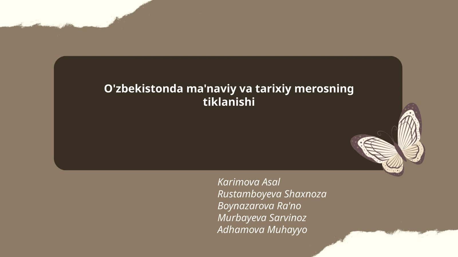 O'zbekistonda ma'naviy va tarixiy merosning tiklanishi