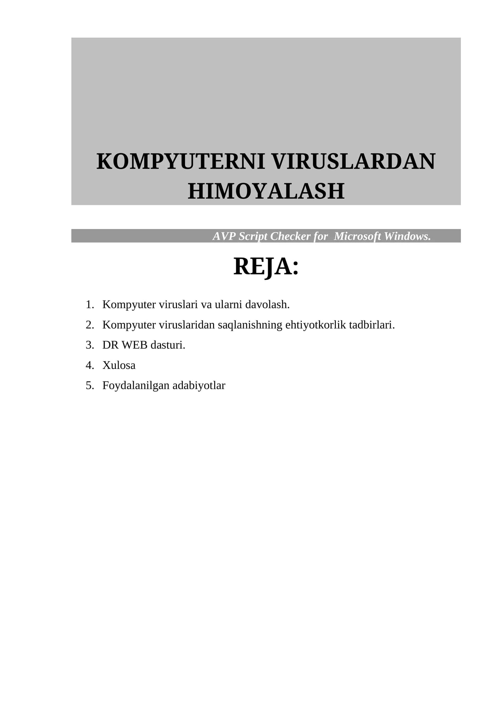 КОМПЮТЕРНИ ВИРУСЛАРДАН ҲИМОЯЛАШ
