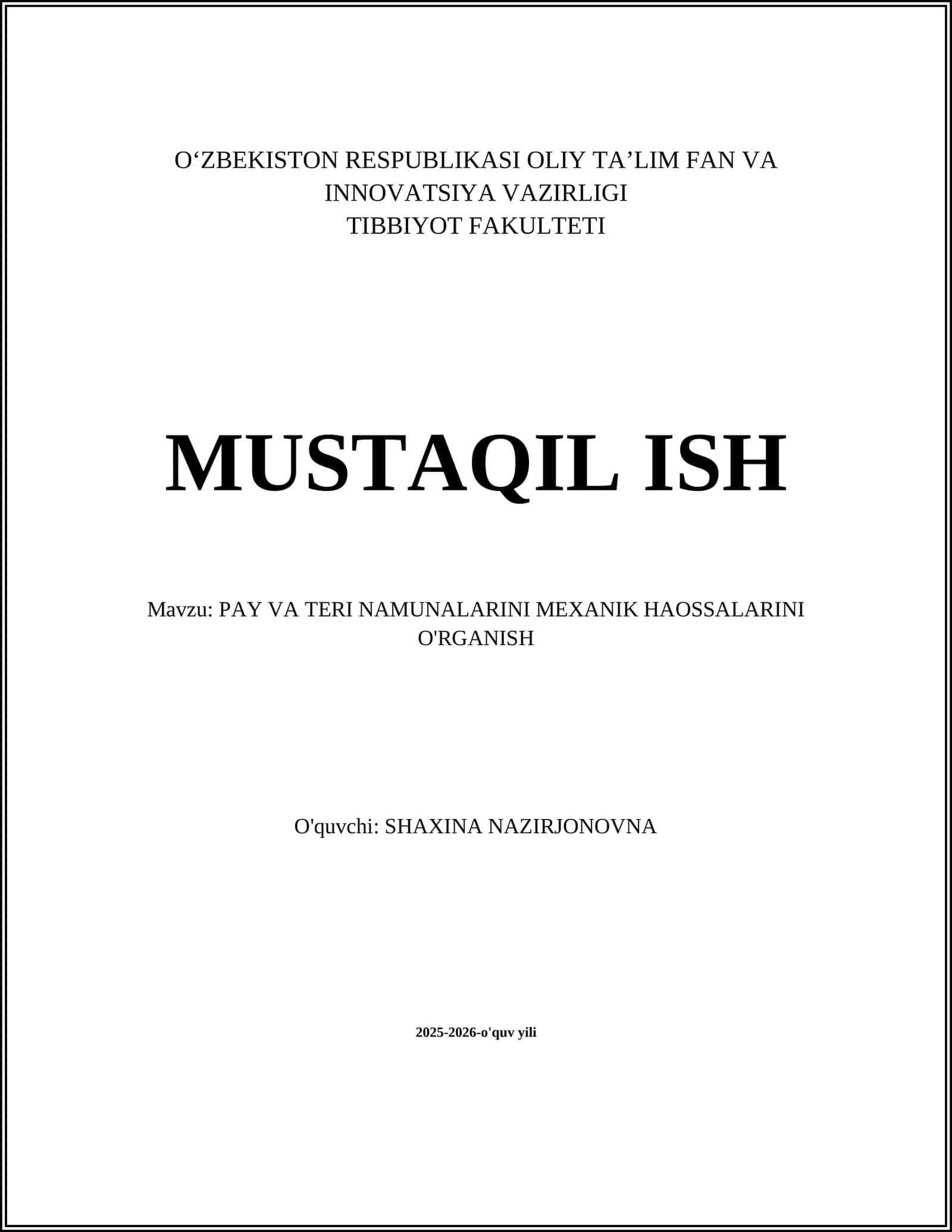 PAY VA TERI NAMUNALARINI MEXANIK HAOSSALARINI O'RGANISH