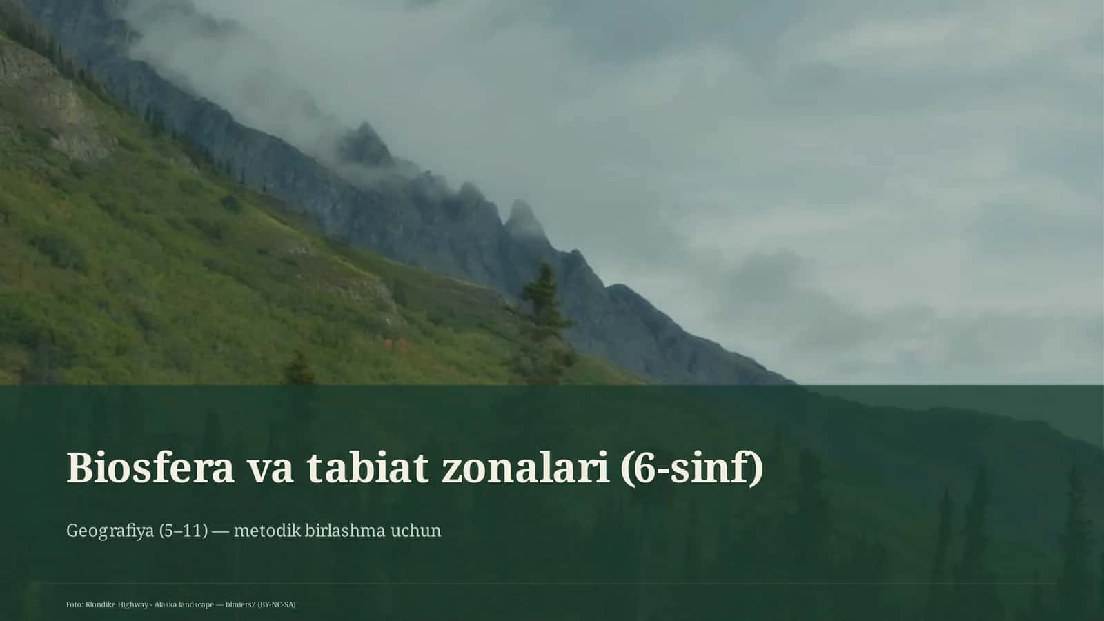 Biosfera va tabiat zonalari (6-sinf)