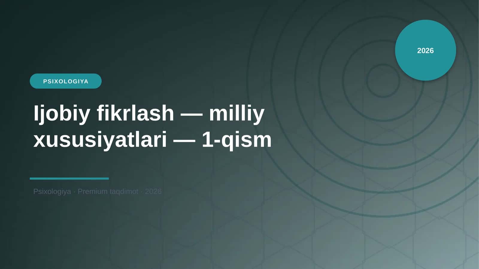 Ijobiy fikrlash — milliy xususiyatlari — 1-qism