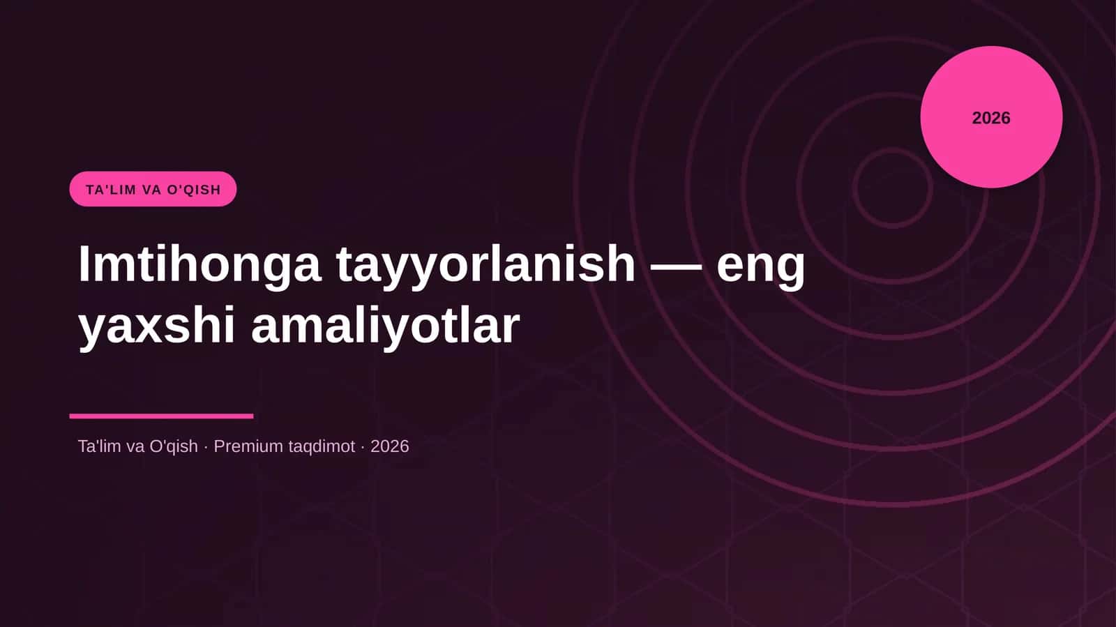 Imtihonga tayyorlanish — eng yaxshi amaliyotlar