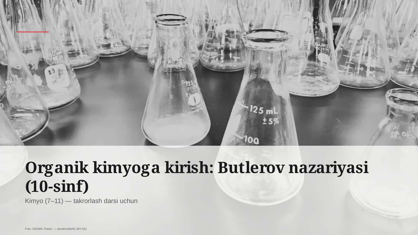 Organik kimyoga kirish: Butlerov nazariyasi (10-sinf)