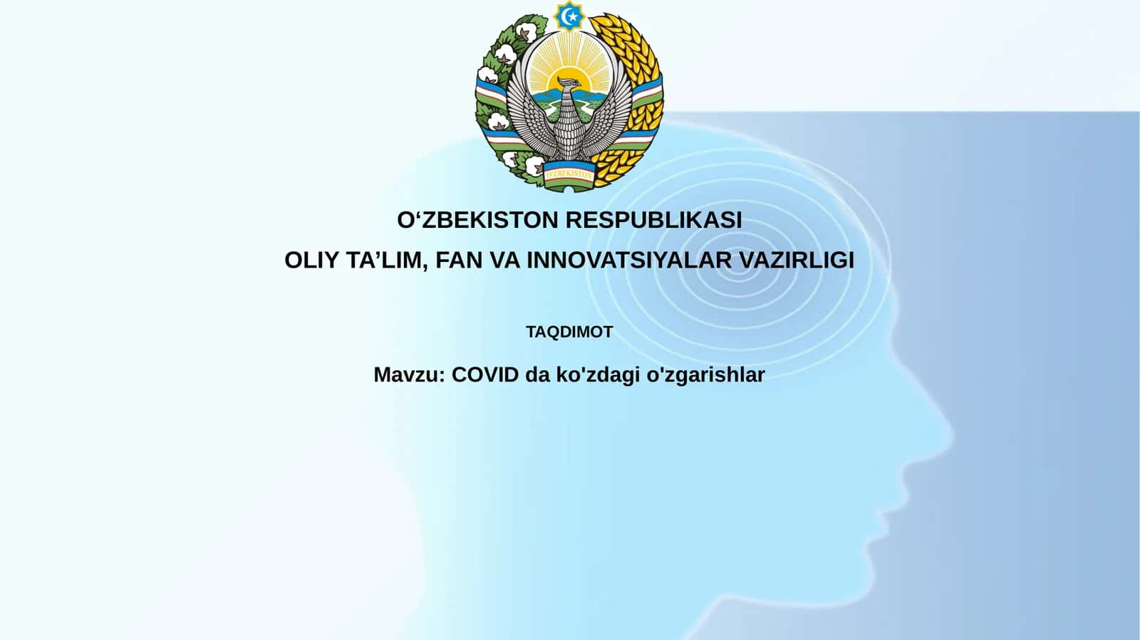 COVID dako'zdagio'zgarishlar