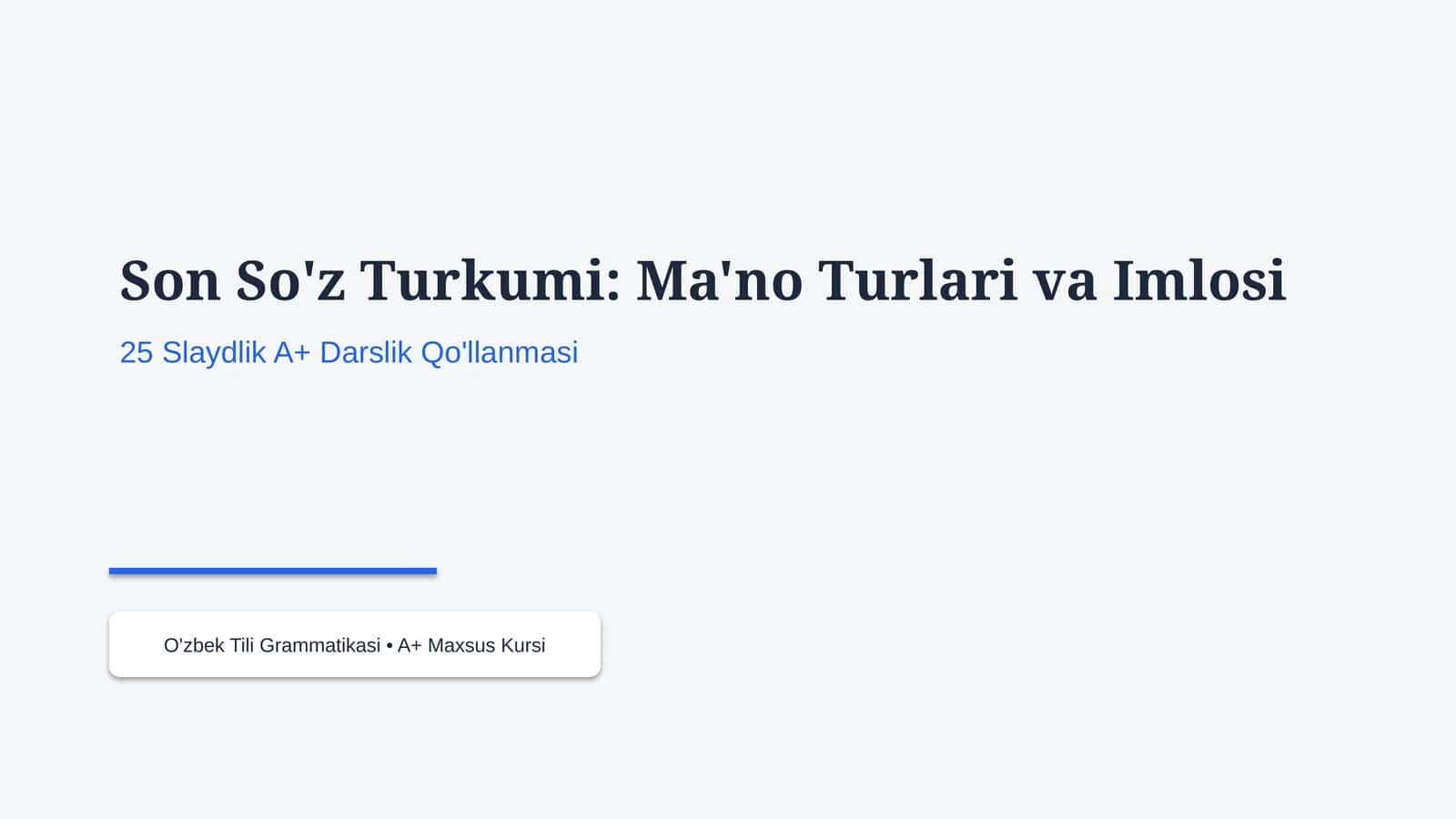 Son So'z Turkumi: Ma'no Turlari va Imlosi