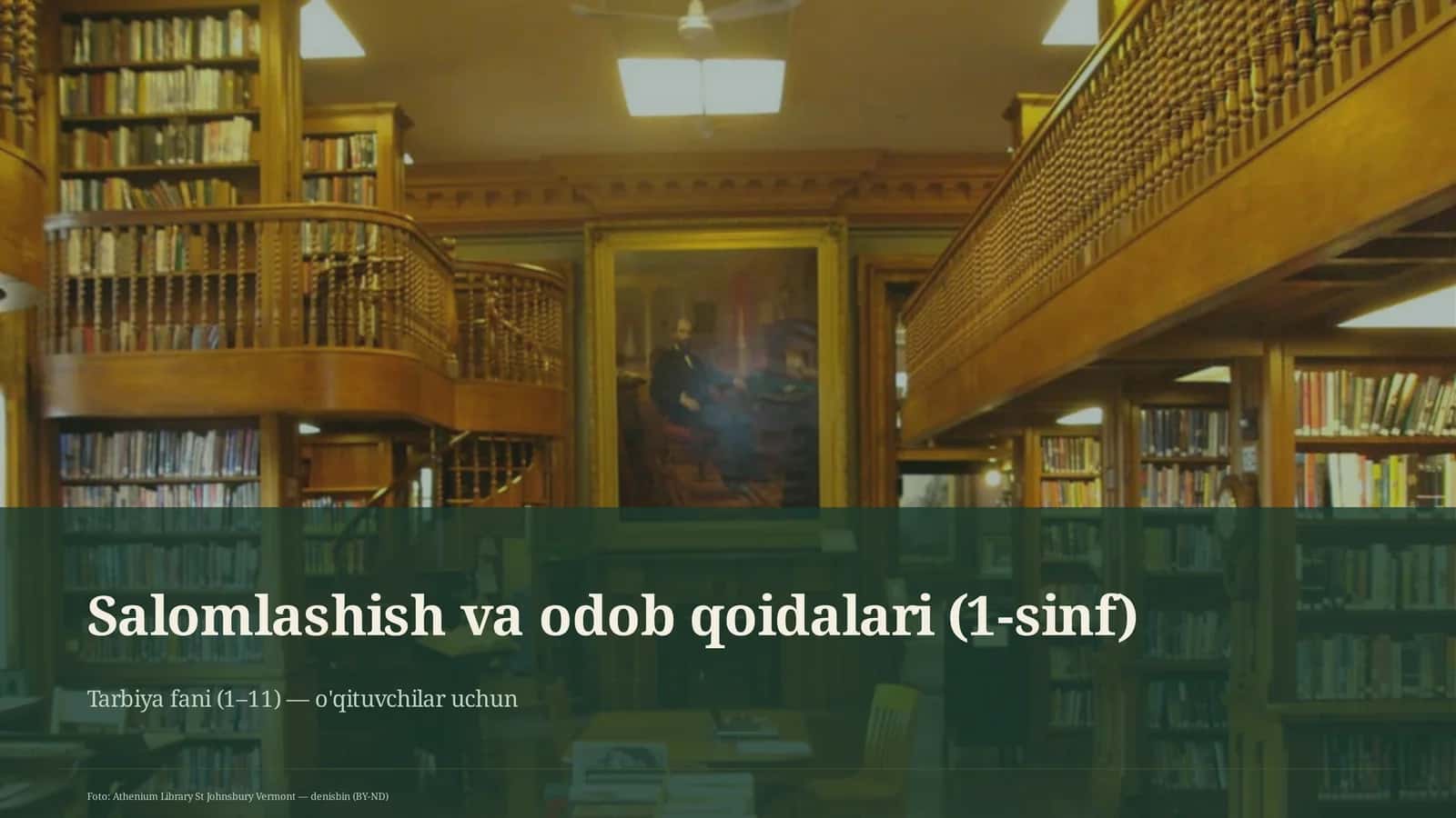 Salomlashish va odob qoidalari (1-sinf)