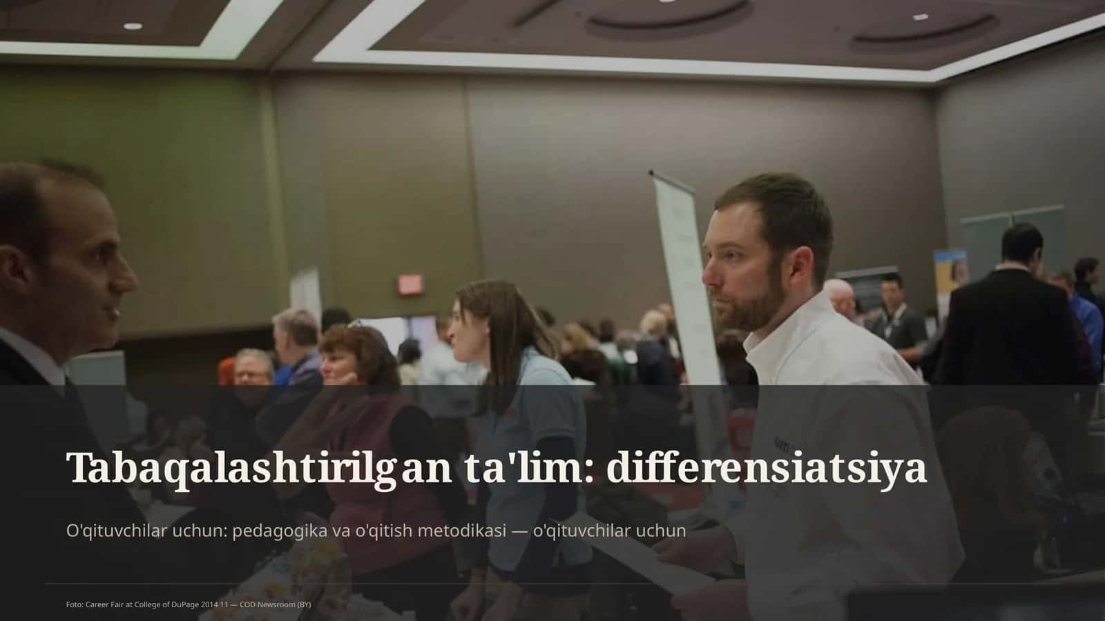 Tabaqalashtirilgan ta'lim: differensiatsiya