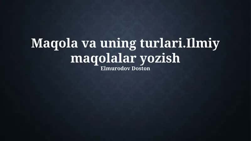 Maqola va uning turlari