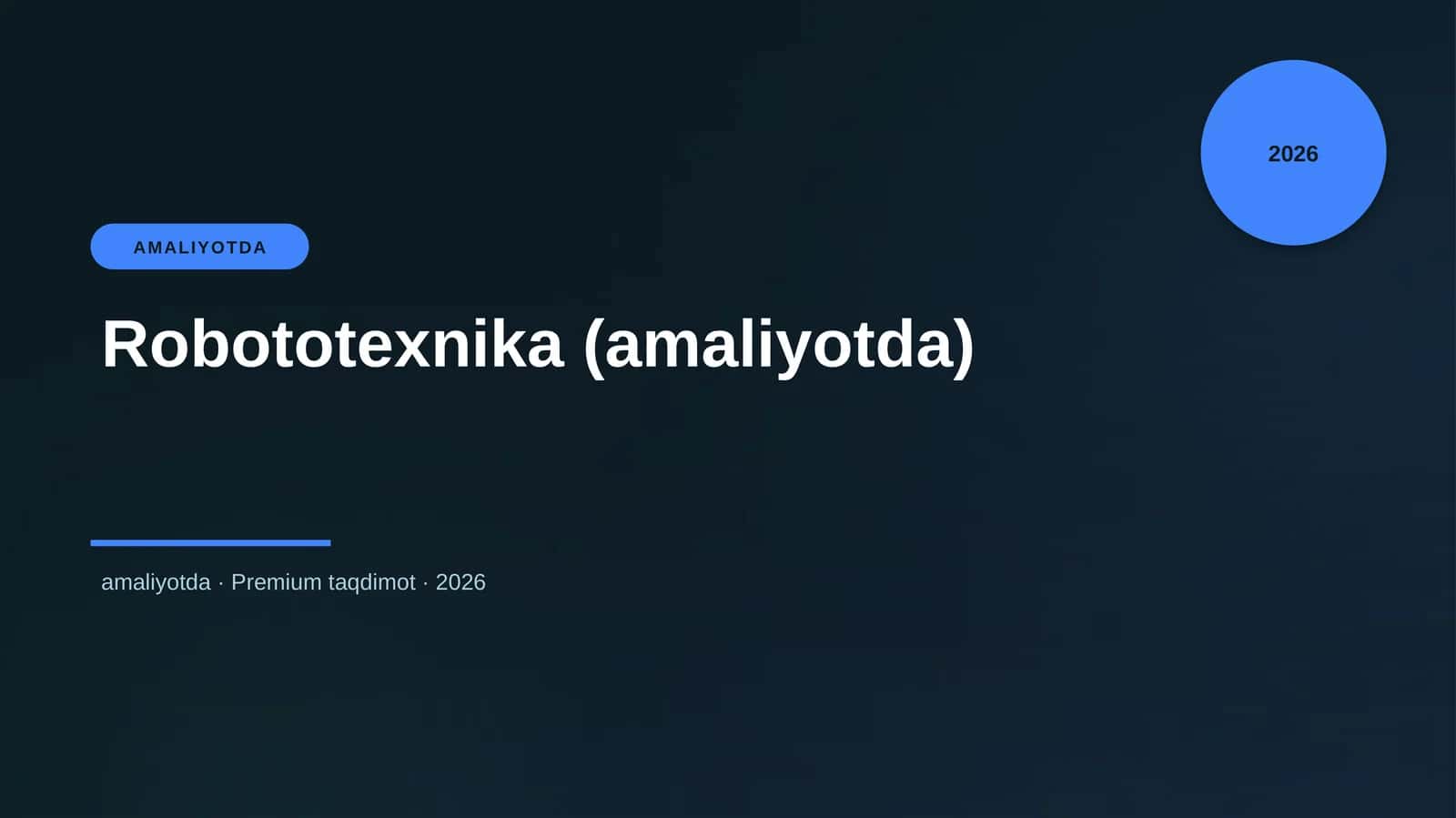 Robototexnika (amaliyotda)