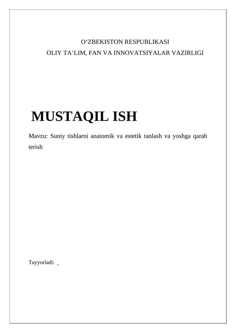 Suniy tishlarni anatomik va estetik tanlash va yoshga qarab terish