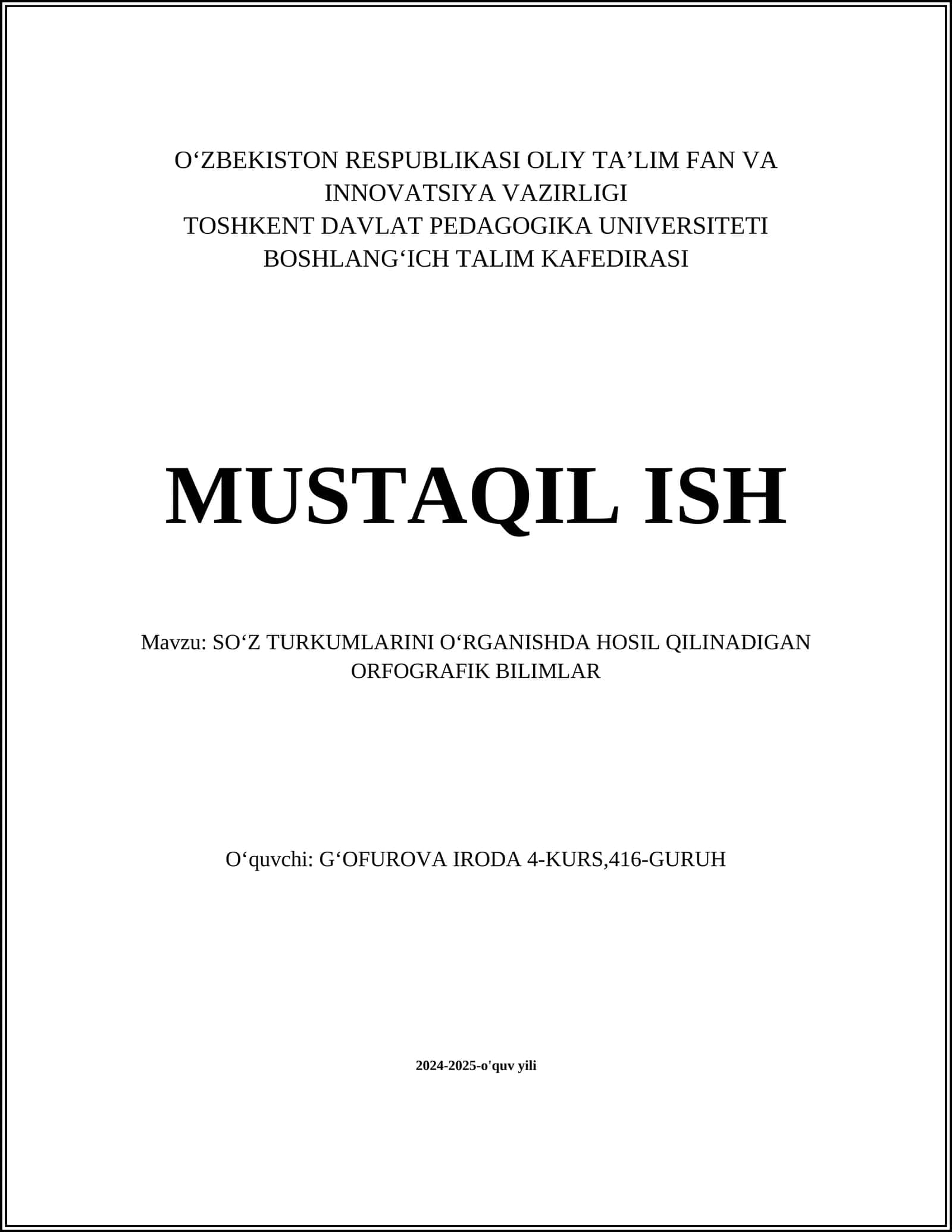 SOʻZ TURKUMLARINI OʻRGANISHDA HOSIL QILINADIGAN ORFOGRAFIK BILIMLAR