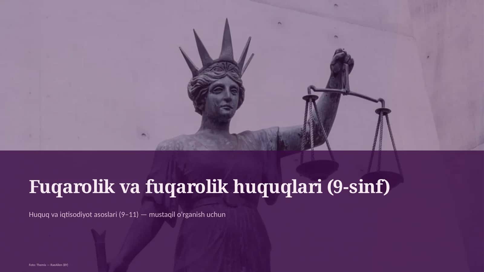 Fuqarolik va fuqarolik huquqlari (9-sinf)