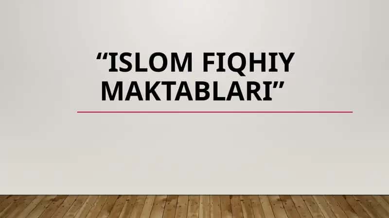 Islomfiqhiy maktablari