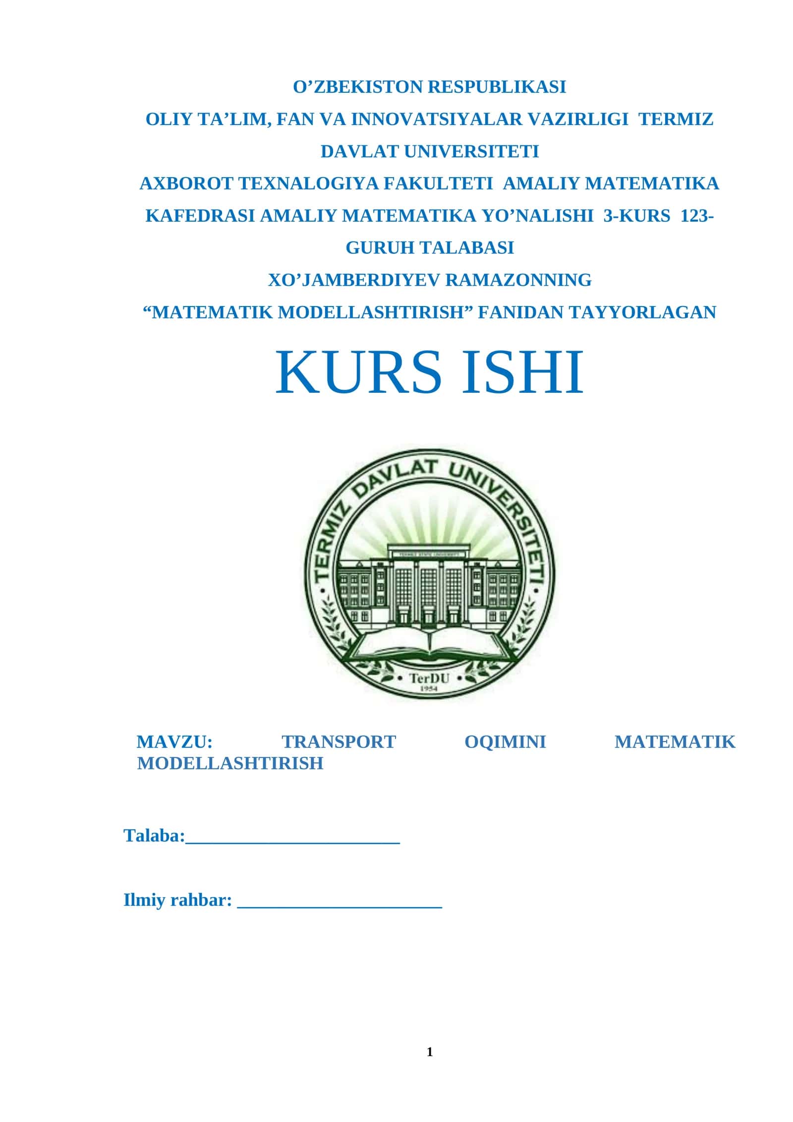 TRANSPORT OQIMINI MATEMATIK MODELLASHTIRISH