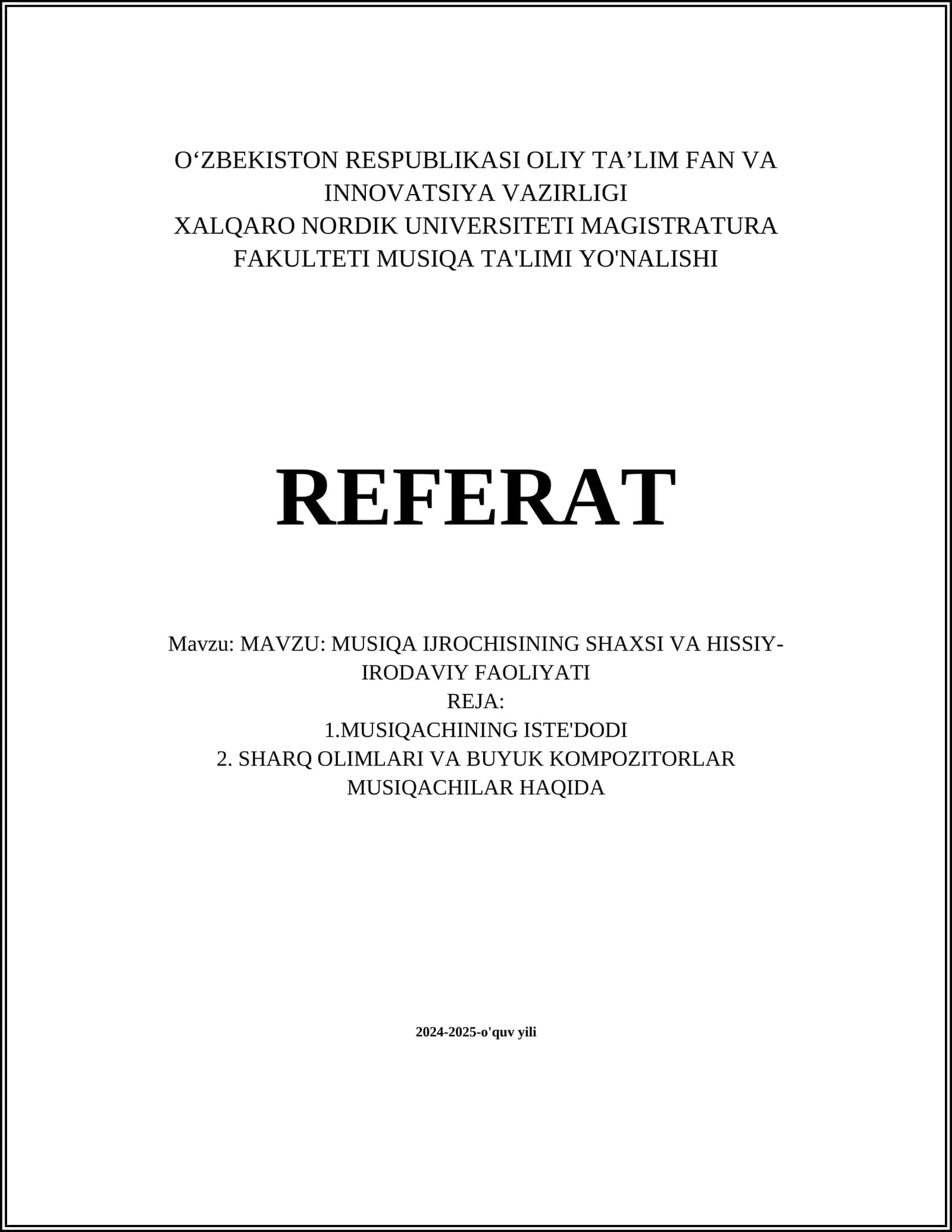 MUSIQA IJROCHISINING SHAXSI VA HISSIY-IRODAVIY FAOLIYATI